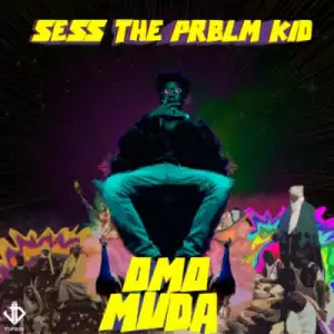 Sess - “Word Up” Ft. Mayorkun, L.AX & DJ Consequence